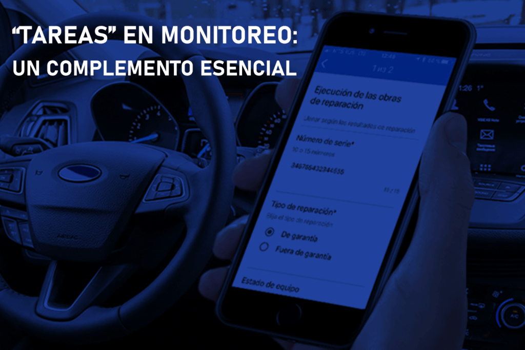 “Tareas” en monitoreo GPS: un complemento esencial